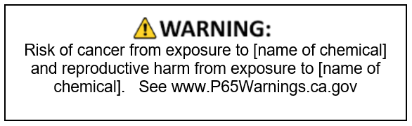Proposal To Change California Proposition 65 Warning Labels Proposal To Change California Proposition 65 Warning Labels