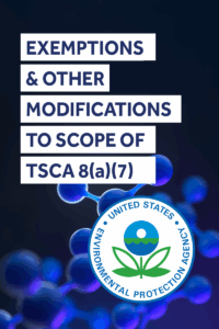 TSCA 8(a)(7) PFAS Exemptions
