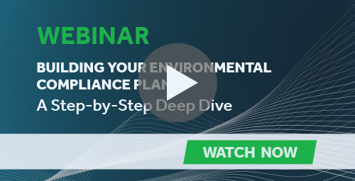 Building Your Environmental Compliance Plan Webinar Recording